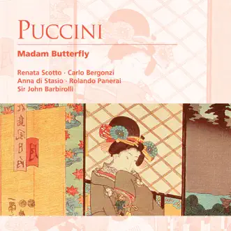 Madama Butterfly (1986 Remastered Version), Act II: Io so che alle sue pene (Suzuki/Sharpless/Pinkerton) by Anna Di Stasio, Rolando Panerai, Orchestra of the Rome Opera House, Sir John Barbirolli & Carlo Bergonzi song reviws