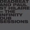 The Infinity Dub Sessions album lyrics, reviews, download