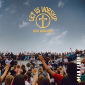 Let Us Worship - New Orleans - EP artwork