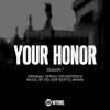 Your Honor: Season 1 (Original Series Soundtrack) album lyrics, reviews, download
