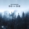 Do Or Die - Axel Johansson lyrics