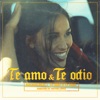 Te Amo y Te Odio - Single