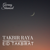 Takbir Raya (Eid Takbirat) - Awang Shamsul