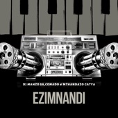 Ezimnandi (feat. Comado & Mthandazo Gatya) artwork