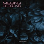 Missing Persons - Love Will Tear Us Apart