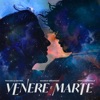 Venere e Marte - Single, 2021