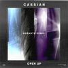 Cassian - Open Up (Durante Remix) artwork