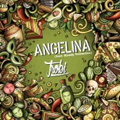 Trobi - Angelina (feat. Randy Valentine)