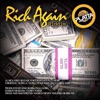 Rich Again Riddim