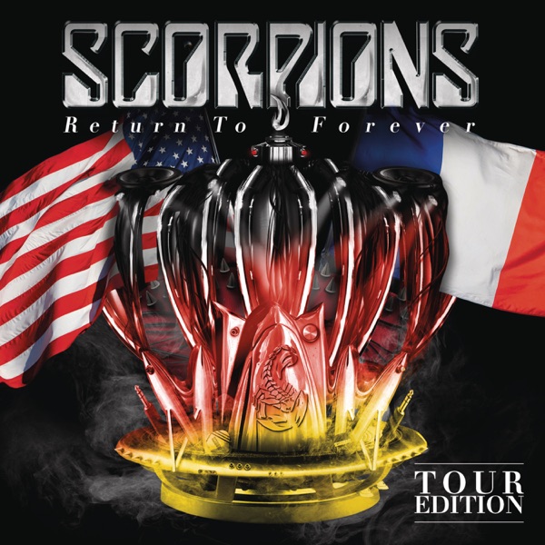 Return to Forever (Tour Edition) - Scorpions
