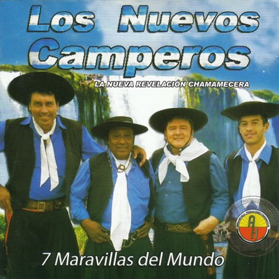 7 Maravillas del Mundo - Los Nuevos Camperos | Shazam