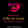 Stream & download Mitra Da Swag (feat. Divine, Gangis Khan & Deep Jandu) - Single