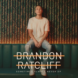 Brandon Ratcliff - Sometimes Always Never - Line Dance Music
