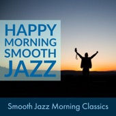 Happy Morning Smooth Jazz artwork