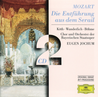Chor der Bayerischen Staatsoper München, Eugen Jochum & Orchester des Bayerischen Staatsoper - Mozart: Die Entführung aus dem Serail artwork