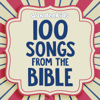 100 Songs from the Bible - The Wonder Kids