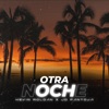 Otra Noche - Single