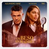 Un Beso en Madrid - Single