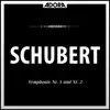 Stream & download Schubert: Symphonie No. 1, D. 82 - Symphonie No. 2, D. 125