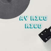 Ay Rico Rico artwork