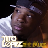 Tito Lopez - The Blues