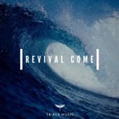 Revival Come artwork