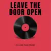 Leave the Door Open - Single album lyrics, reviews, download