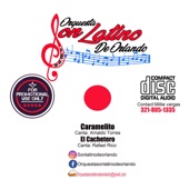 Orquesta Son Latino De Orlando - Caramelito (Arnaldo Torres)