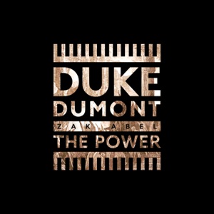 Duke Dumont - The Power Lyrics - Zortam Music