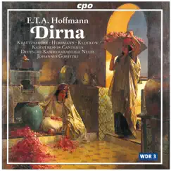 Hoffmann: Dirna, AV 51 by Johannes Goritzki, German Chamber Academy Neuss, Cantemus, Werner Klockow, Angelika Krautzberger & Martin Herrmann album reviews, ratings, credits