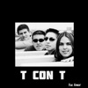 T con T - Fue Amor