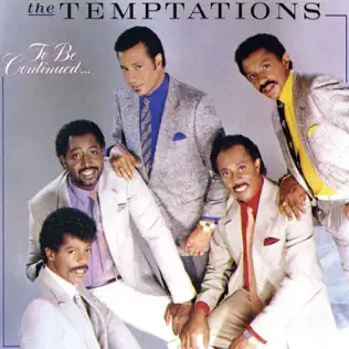 télécharger l'album The Temptations - To Be Continued