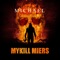 Return of Mykill Miers (feat. DJ Johnny Juice) - Mykill Miers lyrics