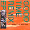 Good Time (Remix) - EP album lyrics, reviews, download