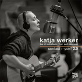 Contact Myself 2.0 (Live at Stockfisch) [feat. Gert Neumann] [Live] - Katja Werker