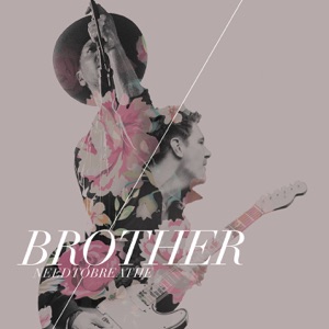NEEDTOBREATHE - Brother (feat. Gavin DeGraw) - Line Dance Choreograf/in