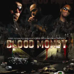 Blood Money by Lord Infamous & T. Rock album reviews, ratings, credits