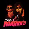 Married - Single album lyrics, reviews, download
