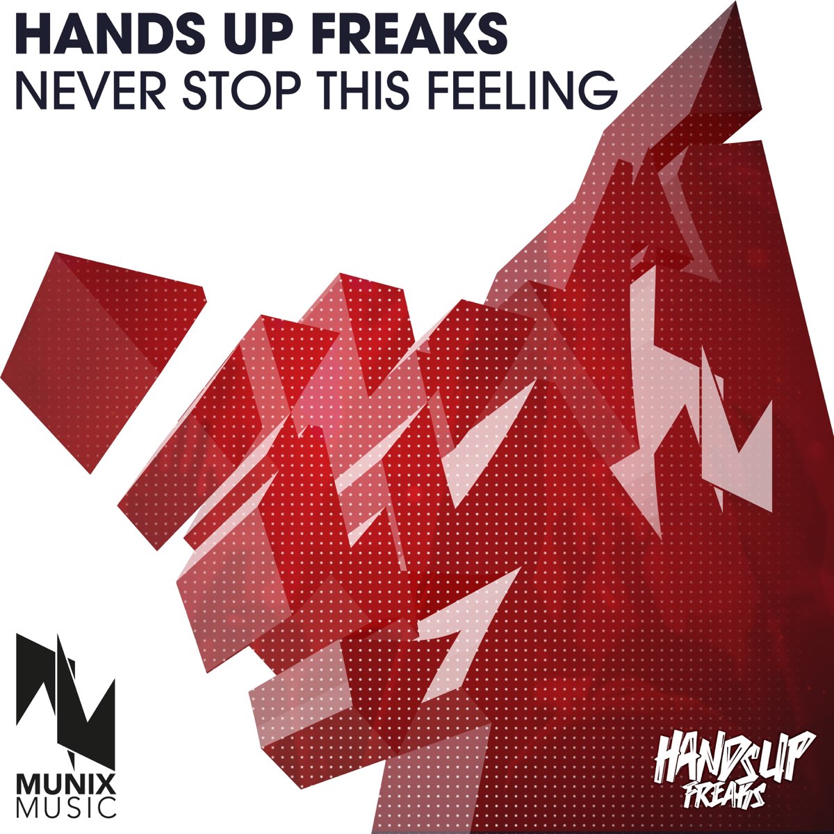 Feeling песня ремикс. Never stop album. This feeling Myilane обложка. Hands up hands up i feel Love песня. Never stop Club Mix.