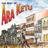 The Best of Ara Ketu - Ara Ketu