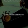 Cafe Smooth Jazz Radio - Cool Reading