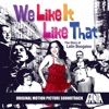 We Like It Like That: The Story of Latin Boogaloo, Vol. 1 (Original Motion Picture Soundtrack), 2016