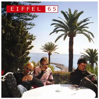 Voglia di dance all night (Album mix) by Eiffel 65 song reviws