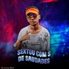 Sextou Com S De Saudades by DJ Lucas Beat iTunes Track 1