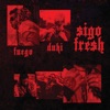 Sigo Fresh by Fuego iTunes Track 1