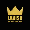 Stream & download Lavish (feat. Logic & Mojo) - Single