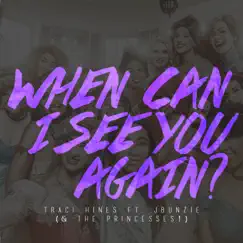 When Can I See You Again? (feat. Jbunzie) Song Lyrics