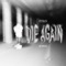 Die Again - Ryman lyrics