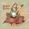 Ragas Relax album lyrics, reviews, download