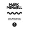 You Beside Me (Malone & Monoky Remix) - Mark Maxwell lyrics